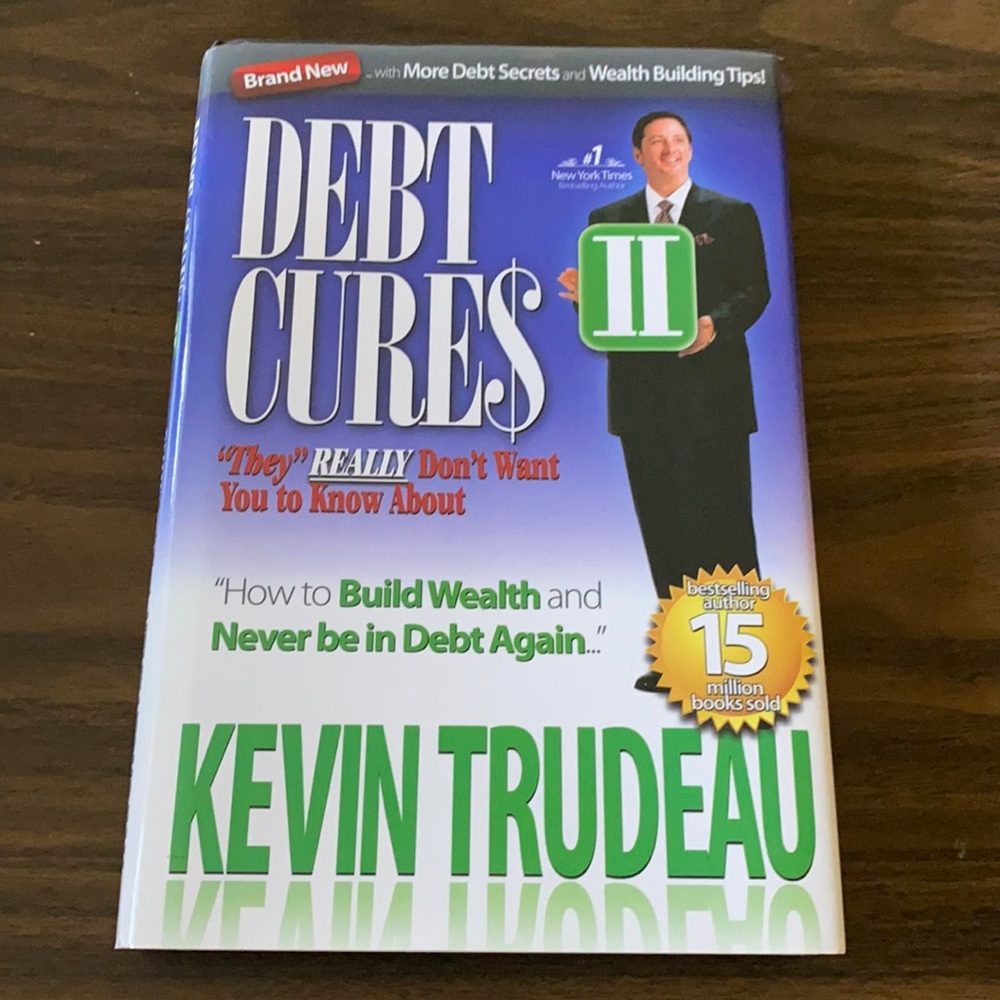 Debt Cures “They Really Don’t Want You to Know About by Kevin Trudeau